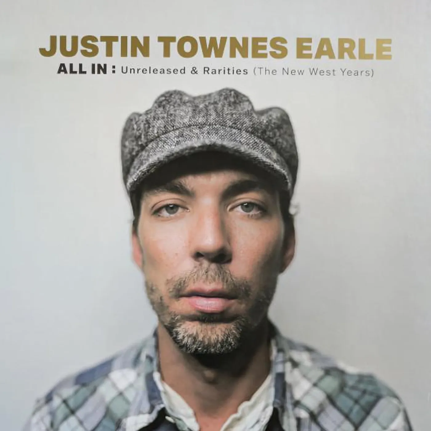 Justin Townes Earle ALL IN: UNRELEASED & RARITIES (THE NEW WEST YEARS) Vinyl Record