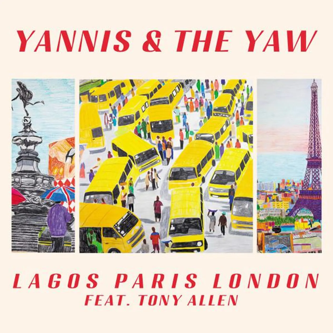 Yannis & The Yaw LAGOS PARIS LONDON Vinyl Record