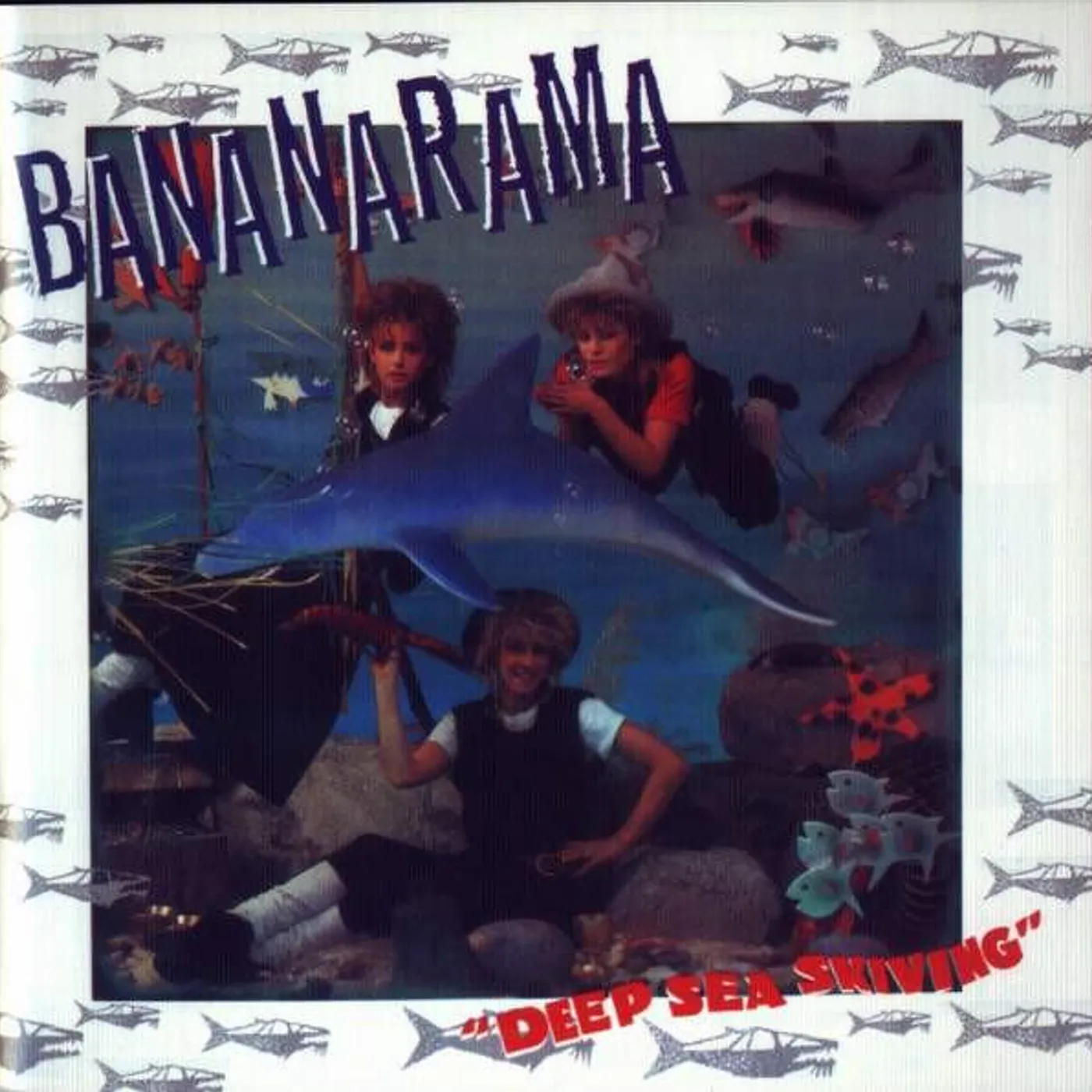 Bananarama DEEP SEA SKIVING CD