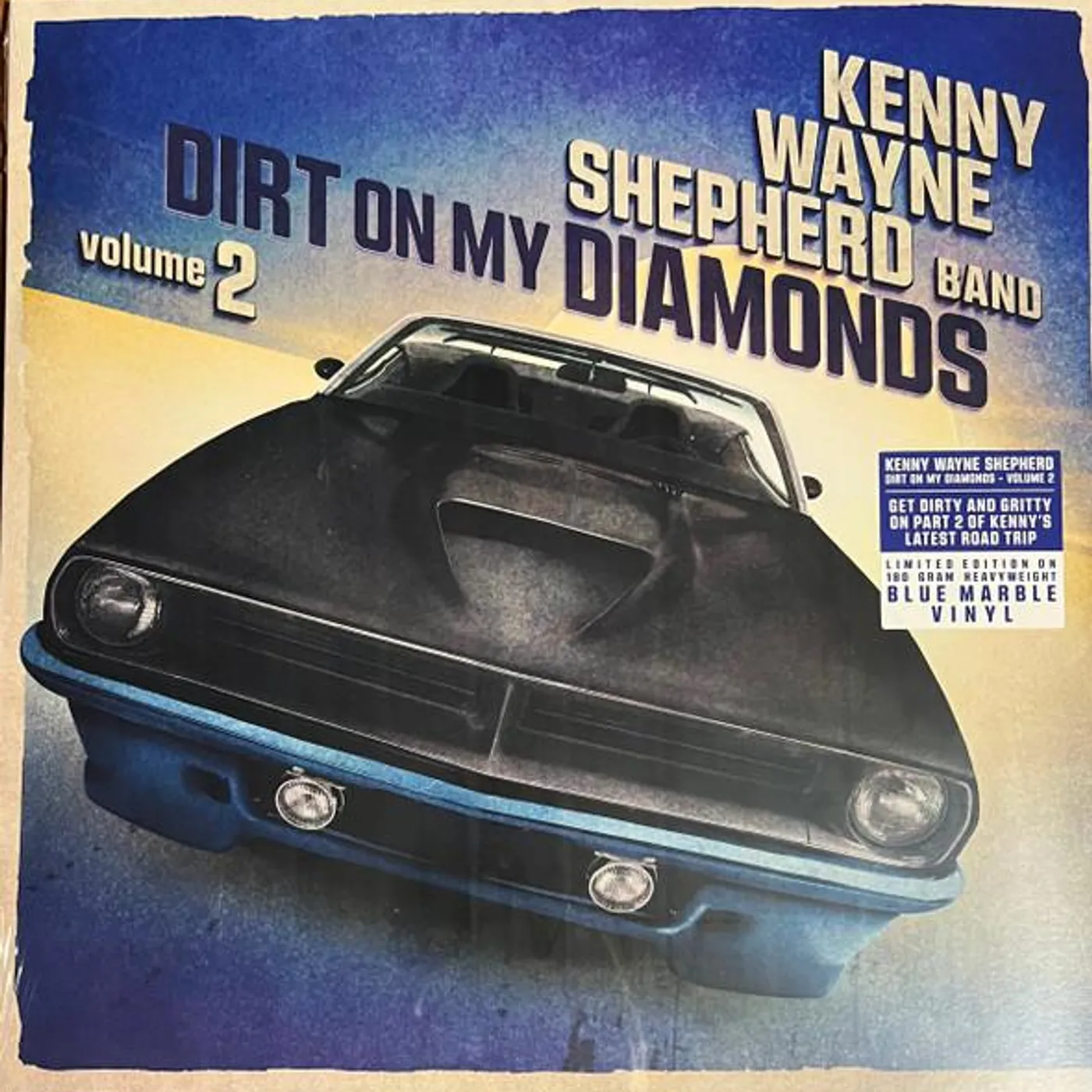 Kenny Wayne Shepherd Dirt On My Diamonds Vol. 2 (Blue) Vinyl Record