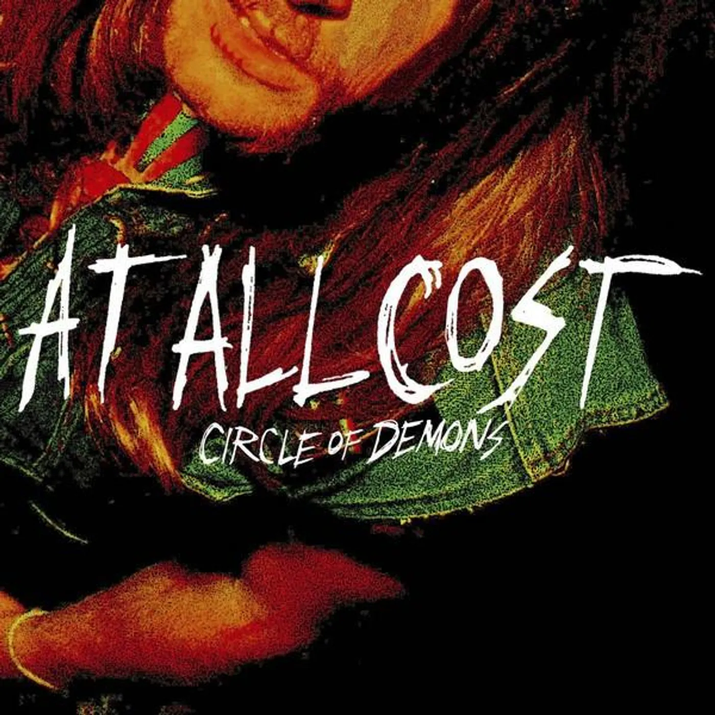 At All Cost CIRCLE OF DEMONS CD
