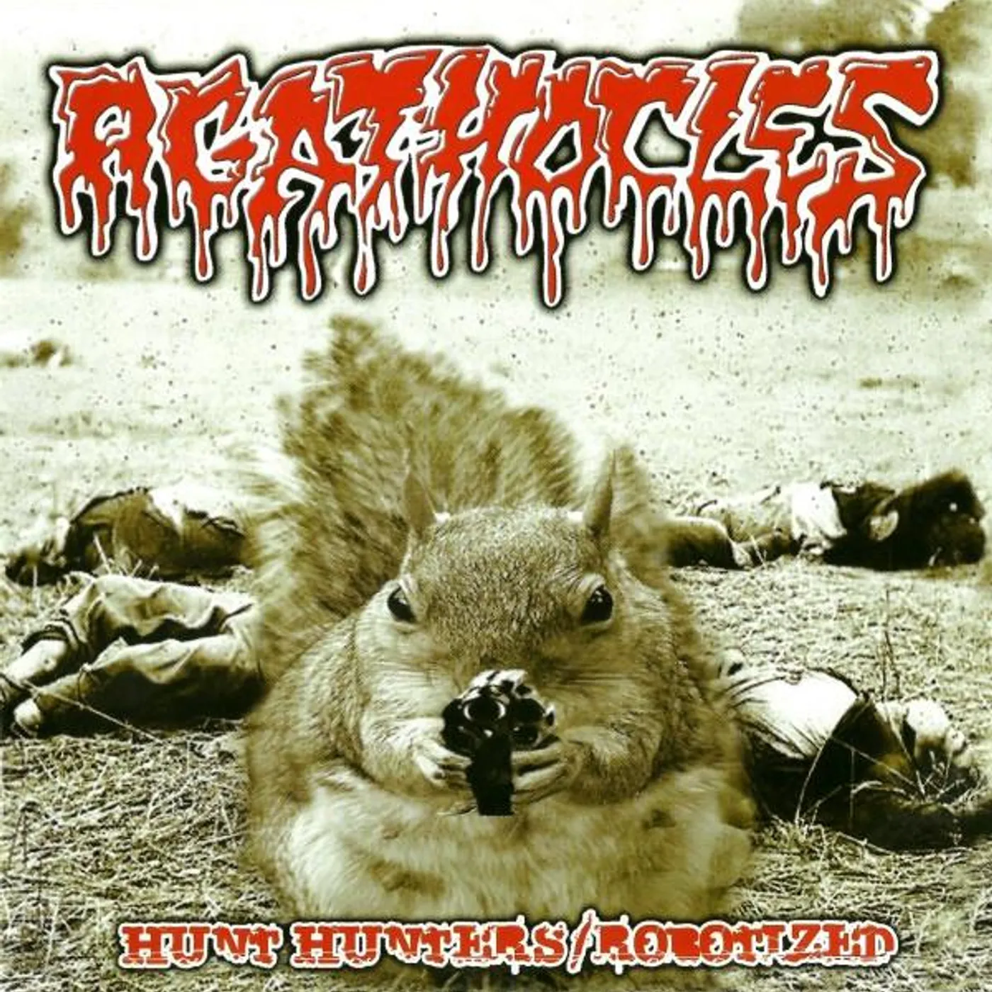 Agathocles HUNT HUNTERS / ROBOTIZED CD