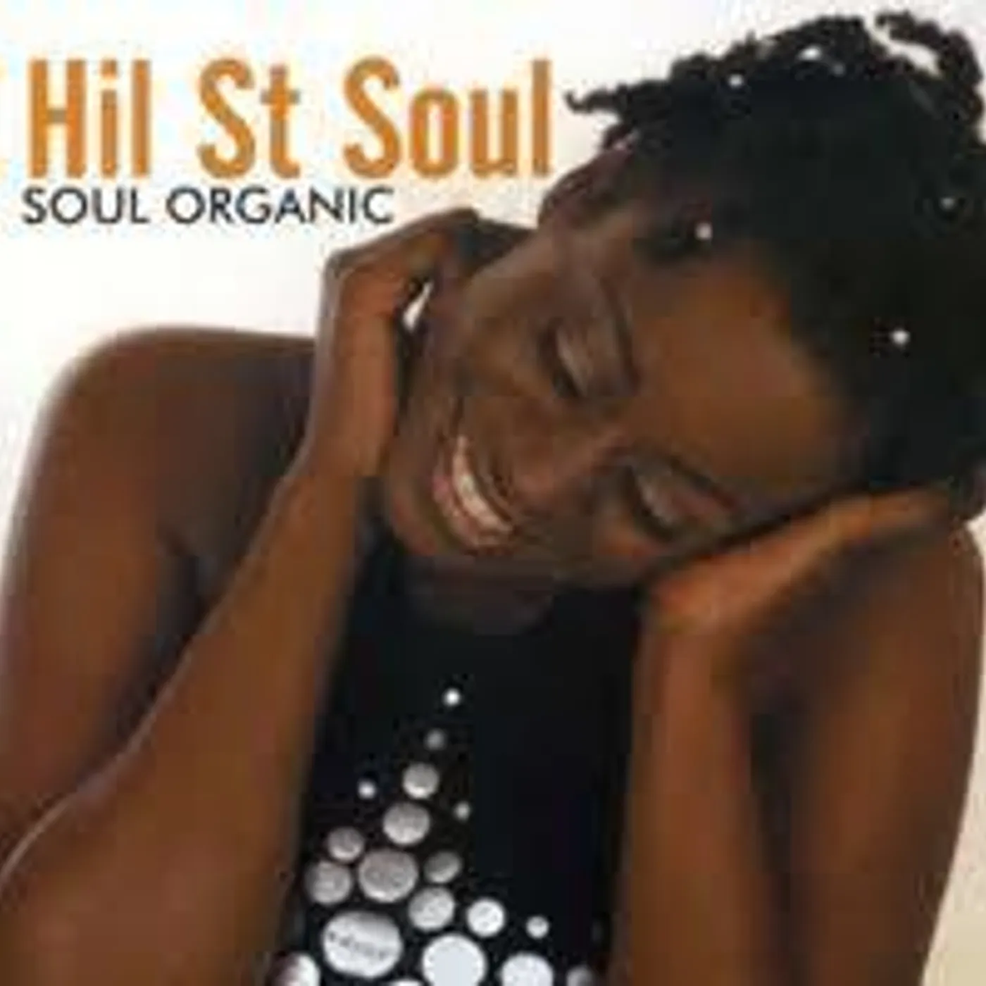 Hil St. Soul SOUL ORGANIC CD