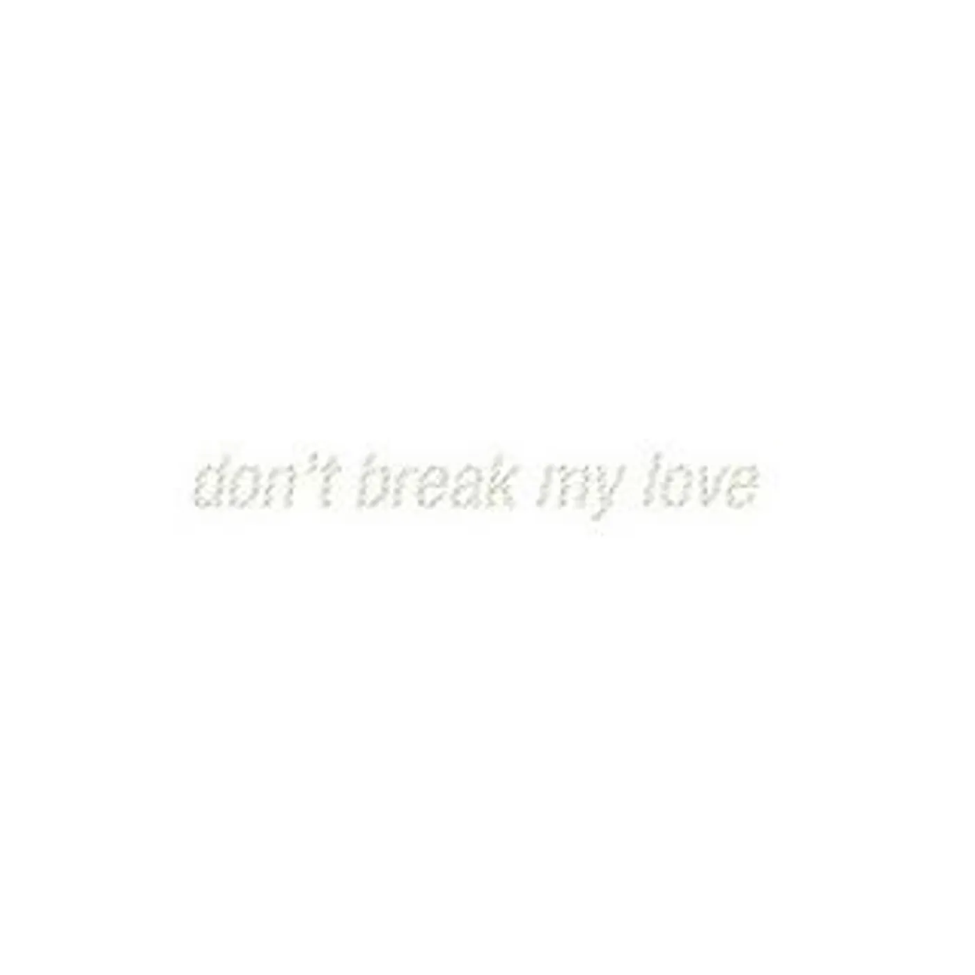 Nicolas Jaar Don't Break My Love Vinyl Record