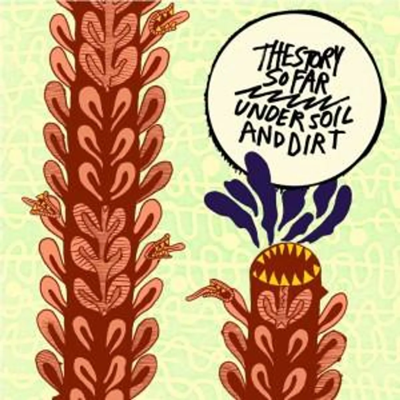 The Story So Far Under Soil and Dirt Vinyl Record