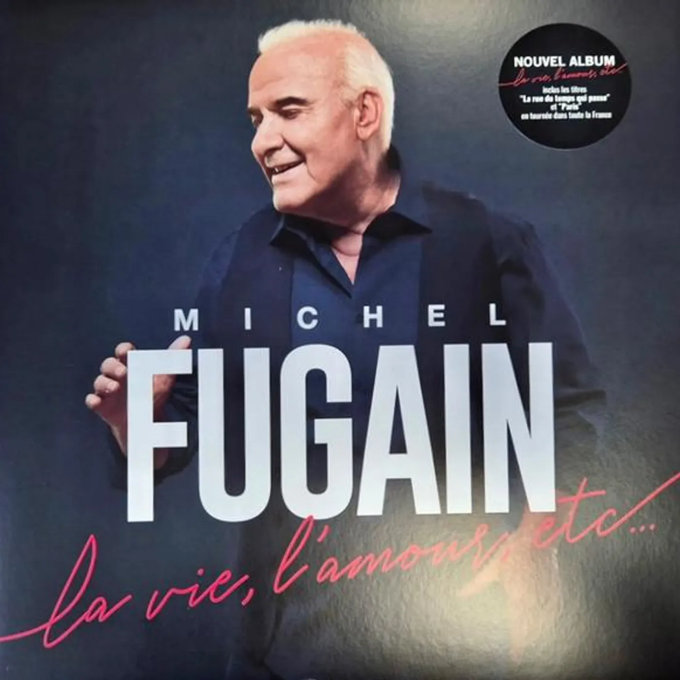 Michel Fugain LA VIE L'AMOUR ETC Vinyl Record