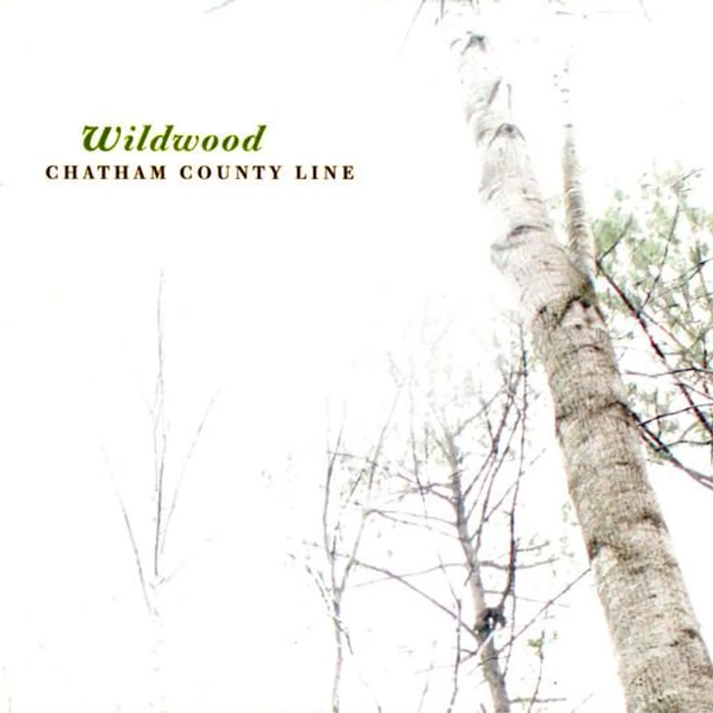 Chatham County Line WILDWOOD CD