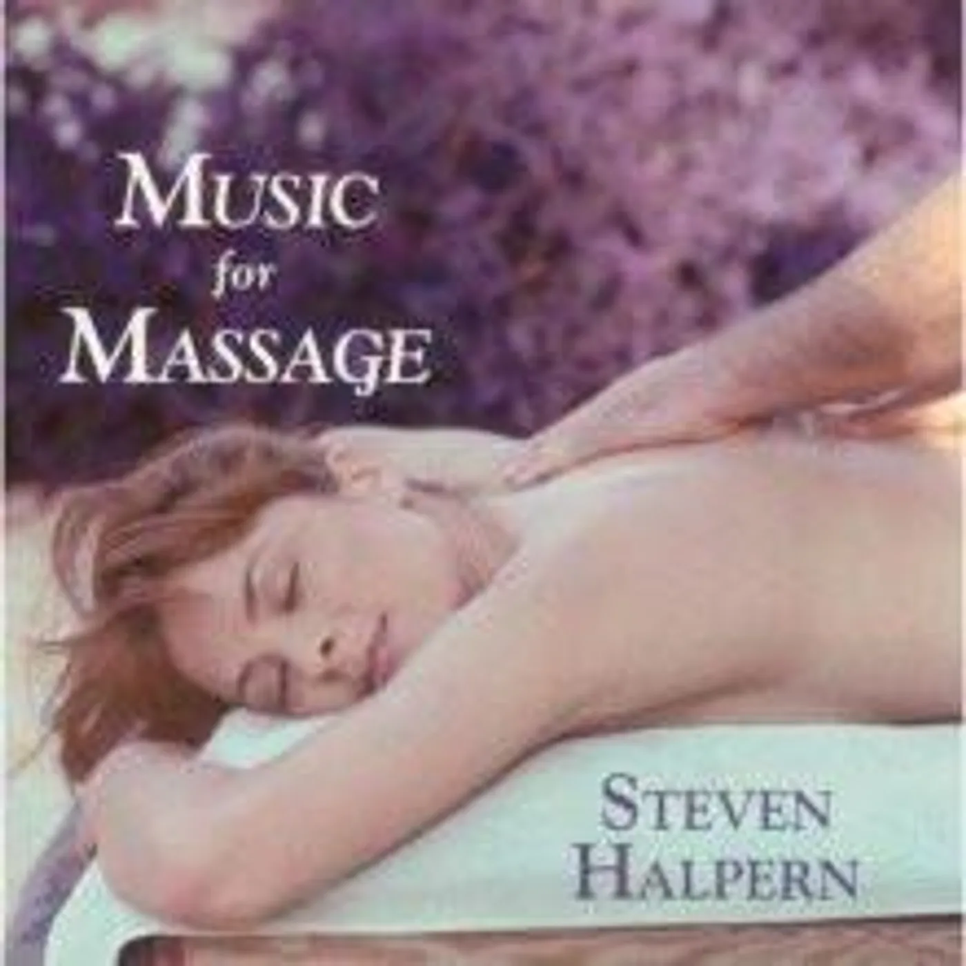 Steven Halpern MUSIC FOR MASSAGE CD