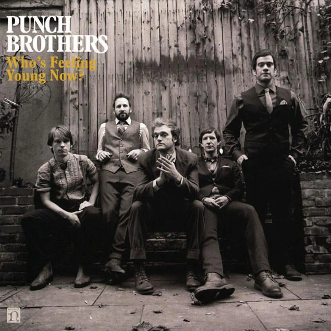 Punch Brothers WHO'S FEELING YOUNG NOW Vinyl Record
