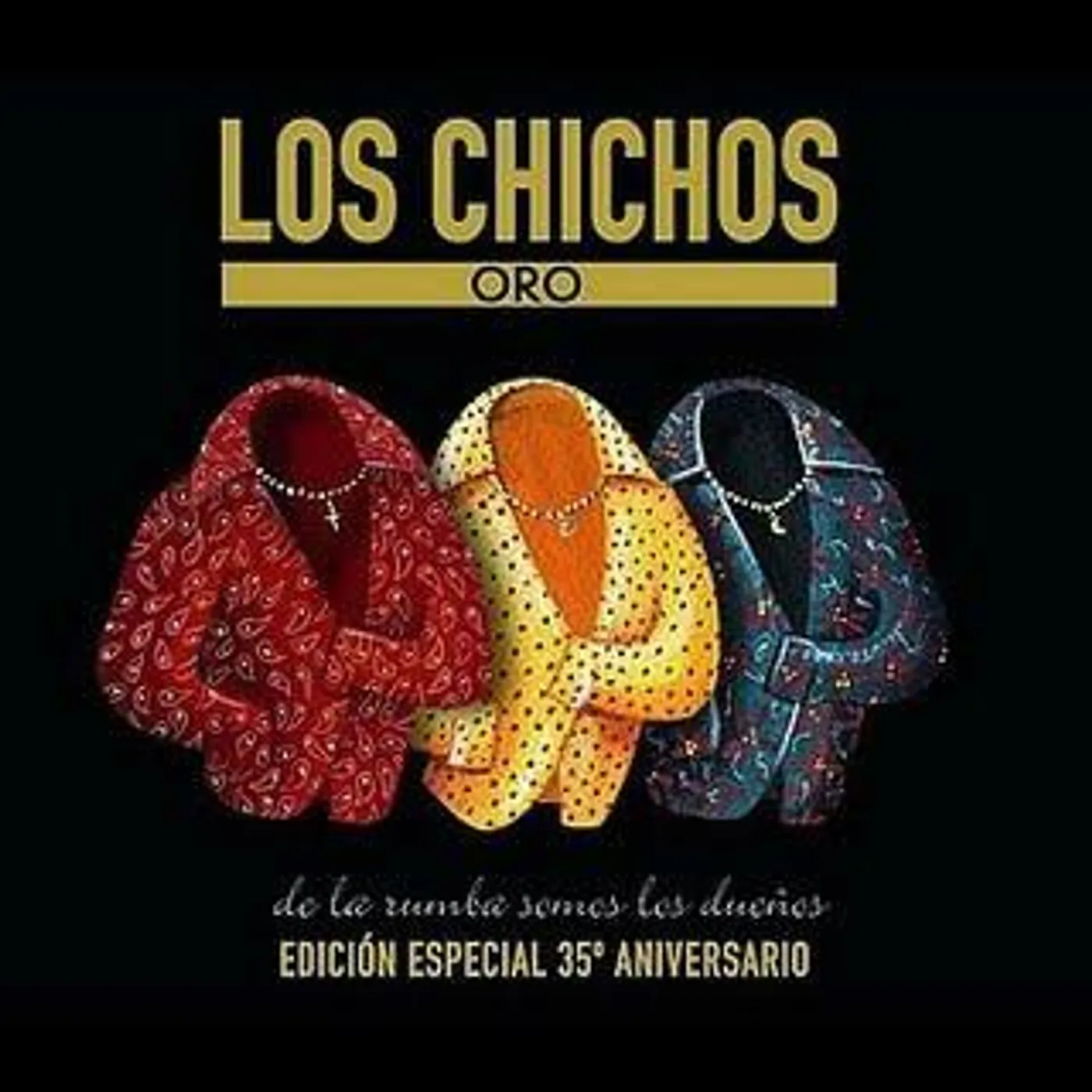 Los Chichos ORO CD