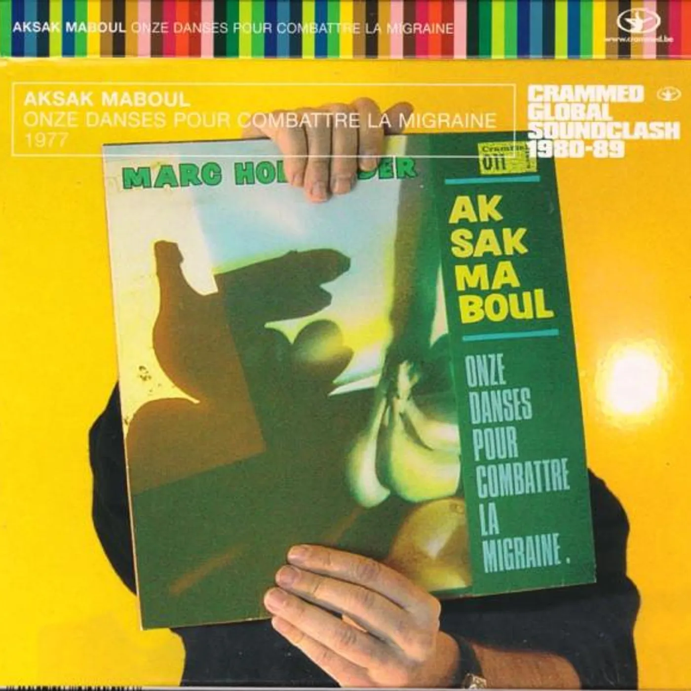 Aksak Maboul ONZE DANSES POUR COMBATTRE LA CD