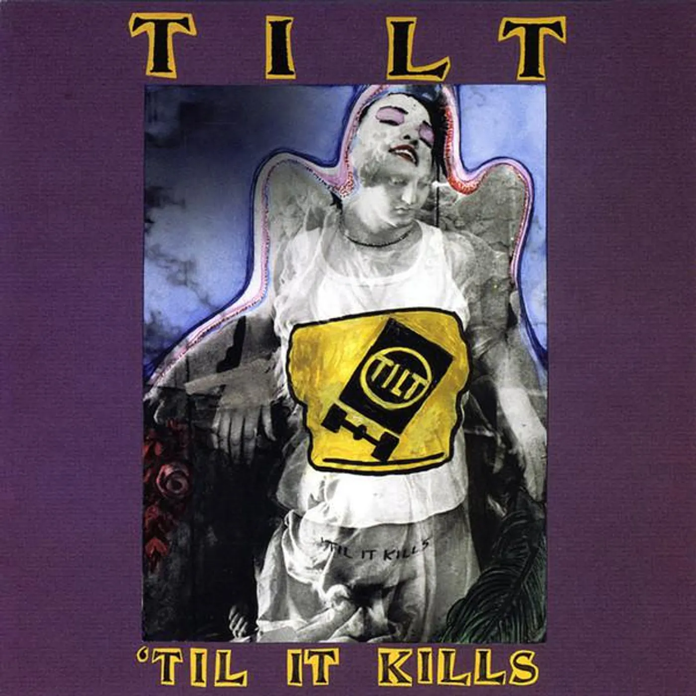 Tilt TILL IT KILLS CD