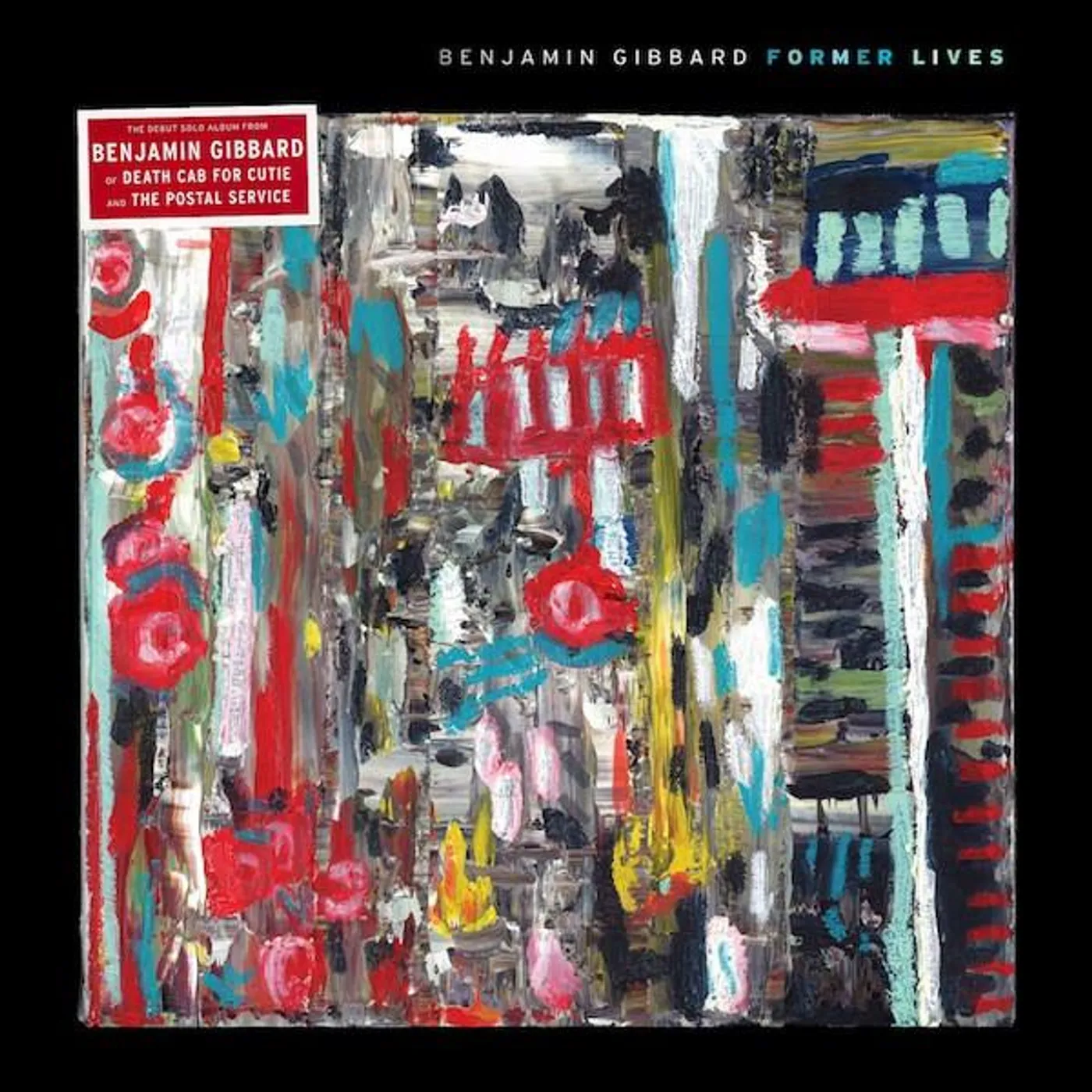 Benjamin Gibbard Former Lives Vinyl Record