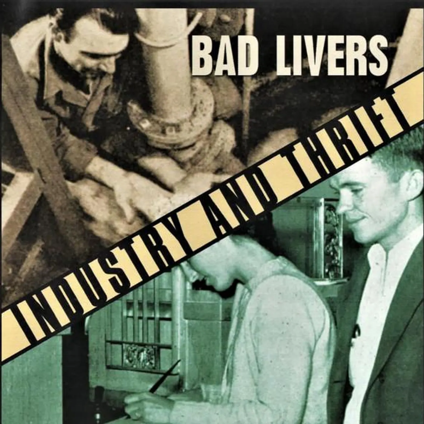 Bad Livers INDUSTRY & THRIFT CD