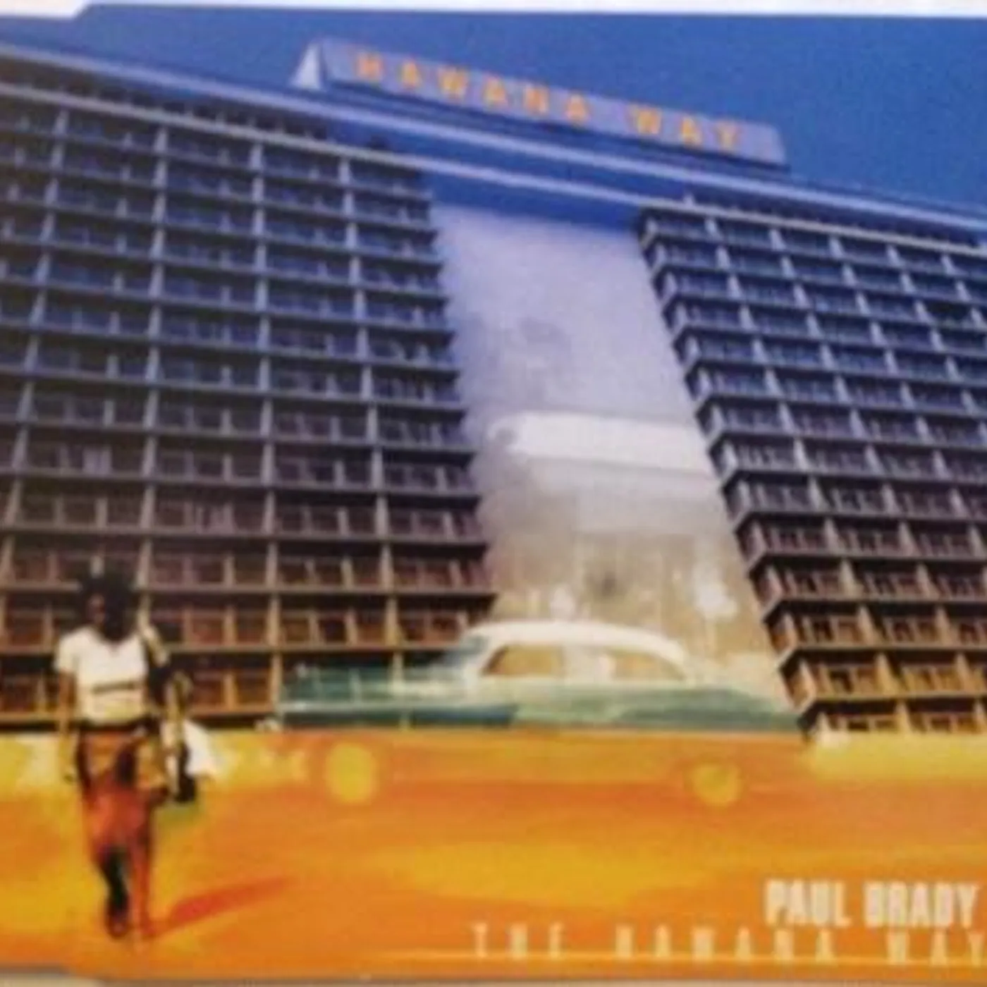 Paul Brady HAWANA WAY CD
