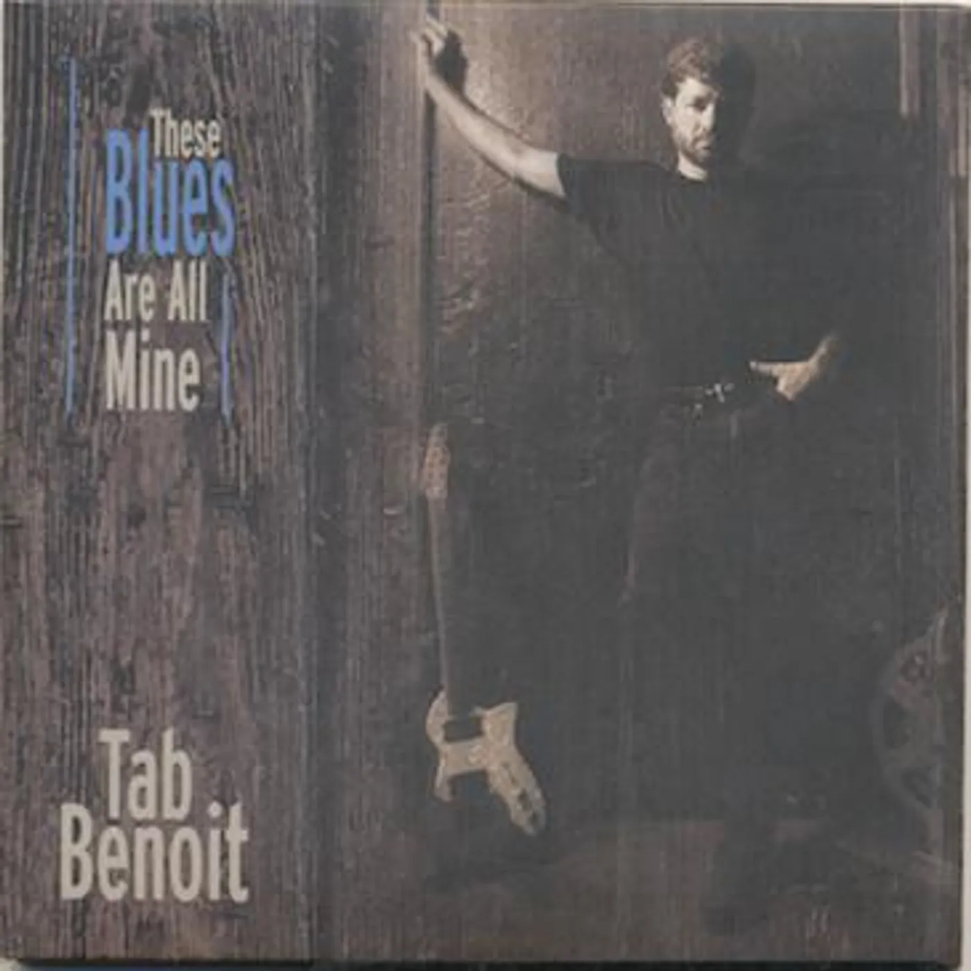 Tab Benoit THESE BLUES ARE ALL MINE CD