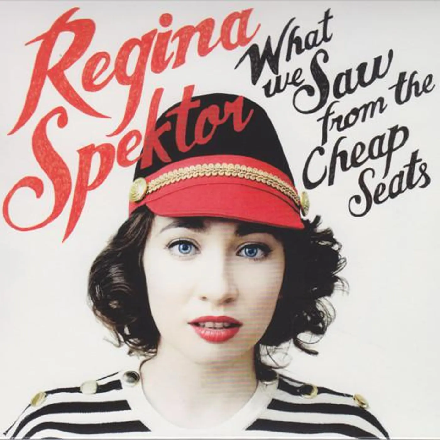 Regina Spektor WHAT WE SAW FROM THE CHEAP SEATS CD