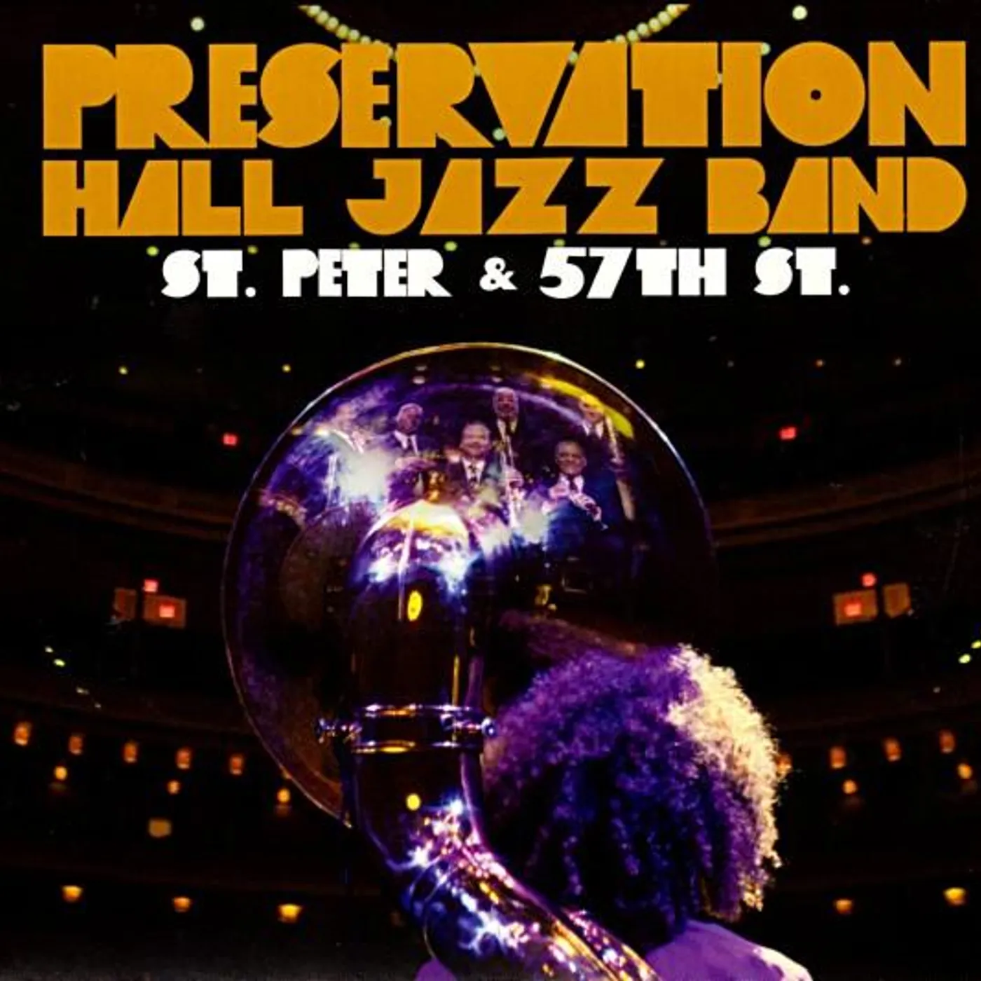 Preservation Hall Jazz Band ST PETER & 57TH ST CD