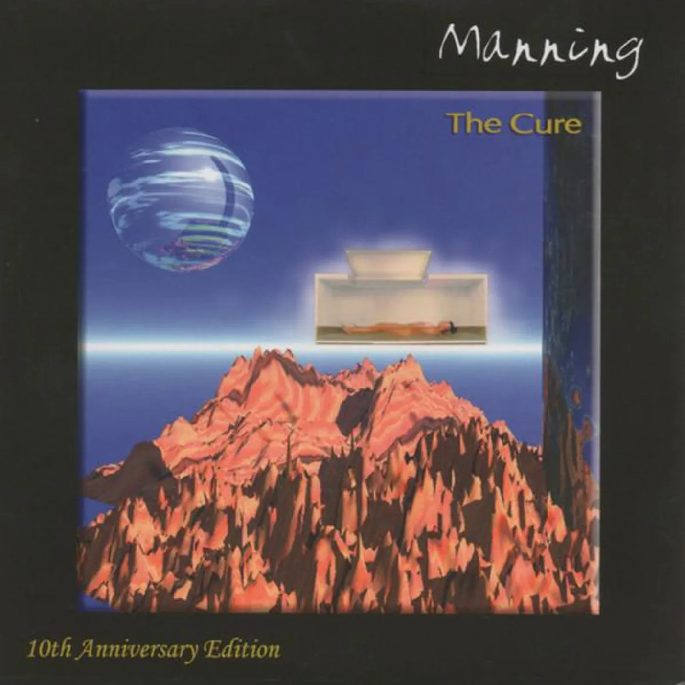 Manning CURE (10TH ANNIVERSARY EDITION) CD