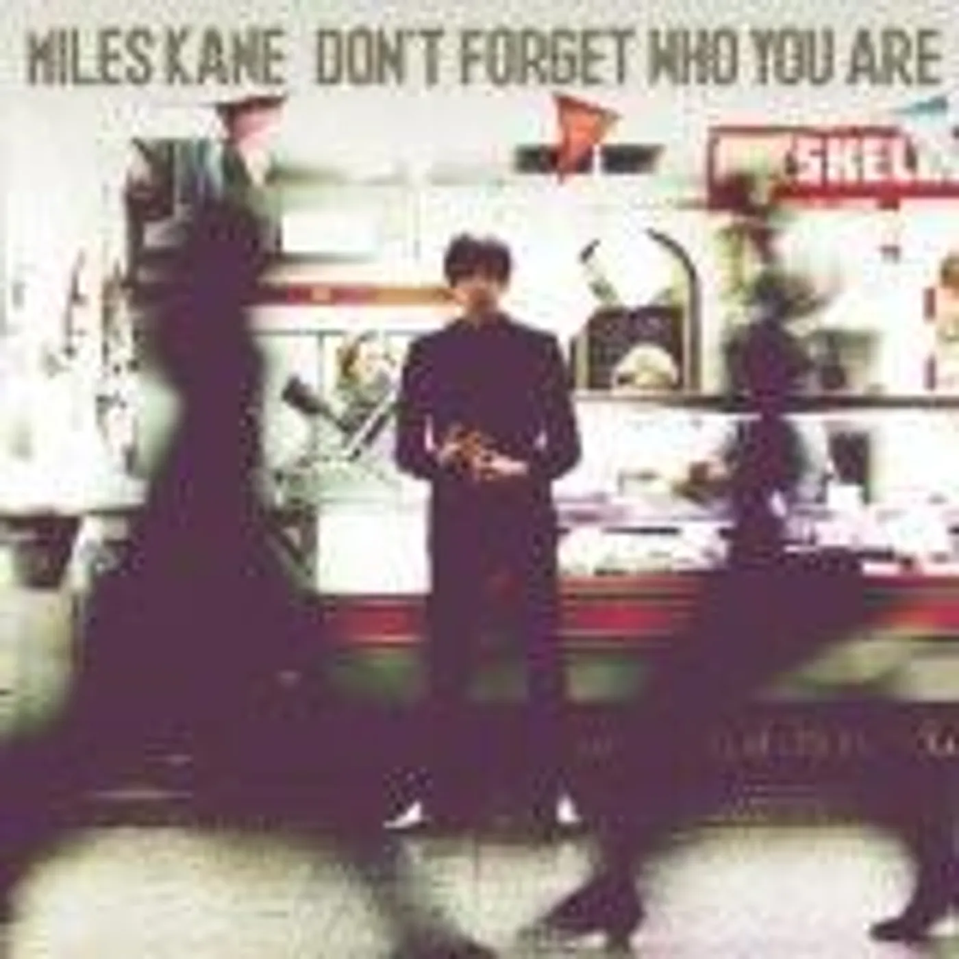 Miles Kane DON'T FORGET WHO YOU ARE CD