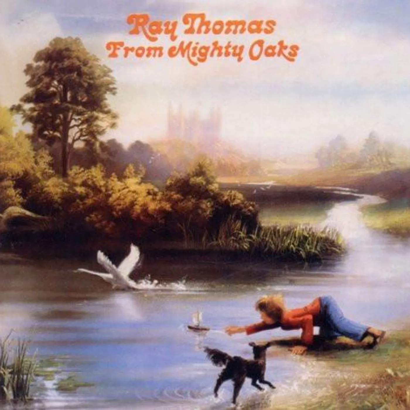 Ray Thomas FROM MIGHTY OAKS CD