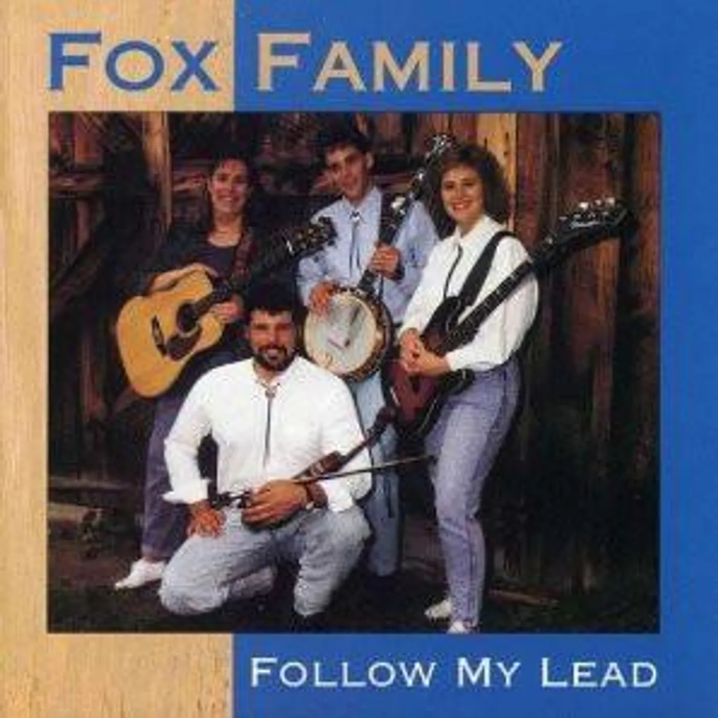 Fox Family FOLLOW MY LEAD CD