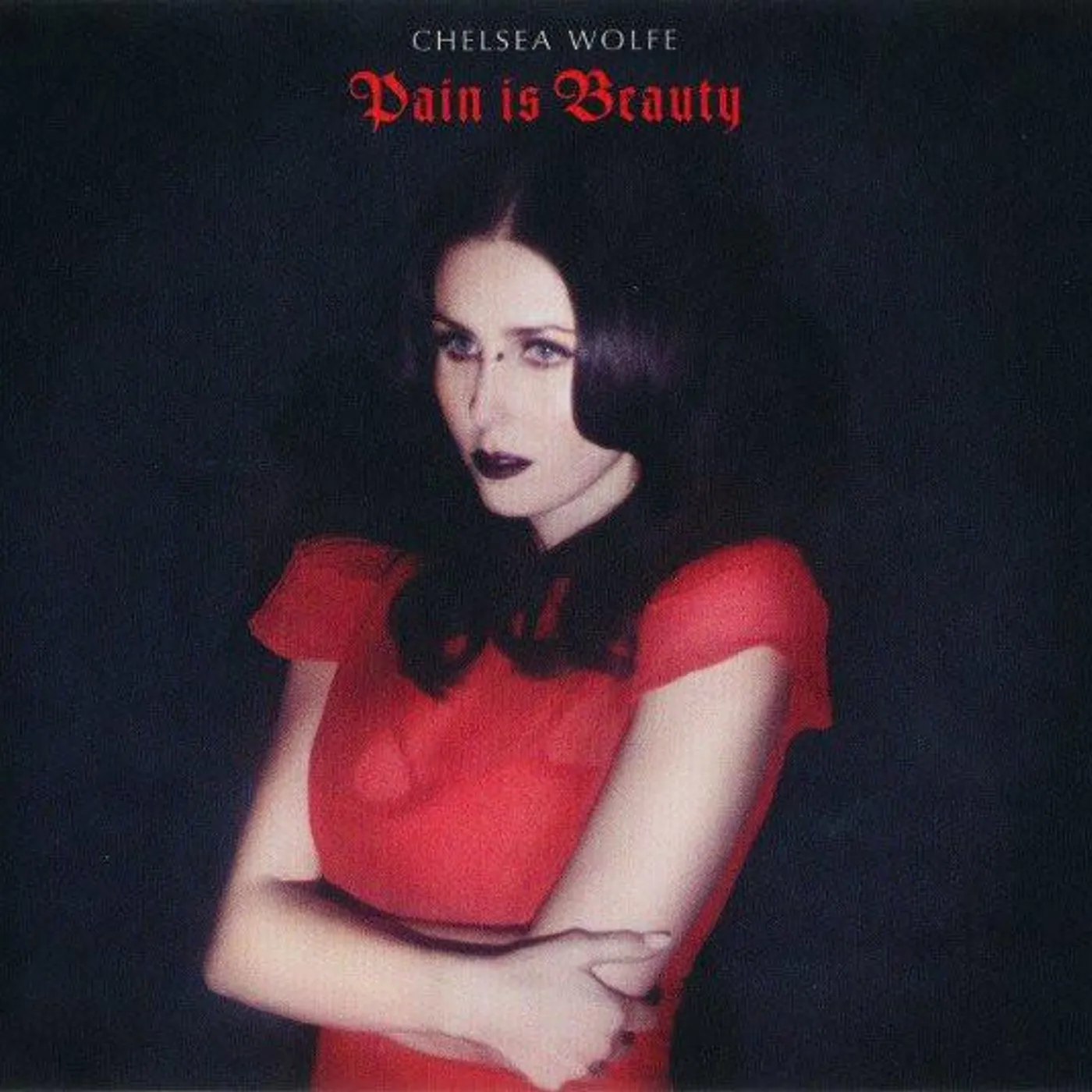 Chelsea Wolfe PAIN IS BEAUTY CD