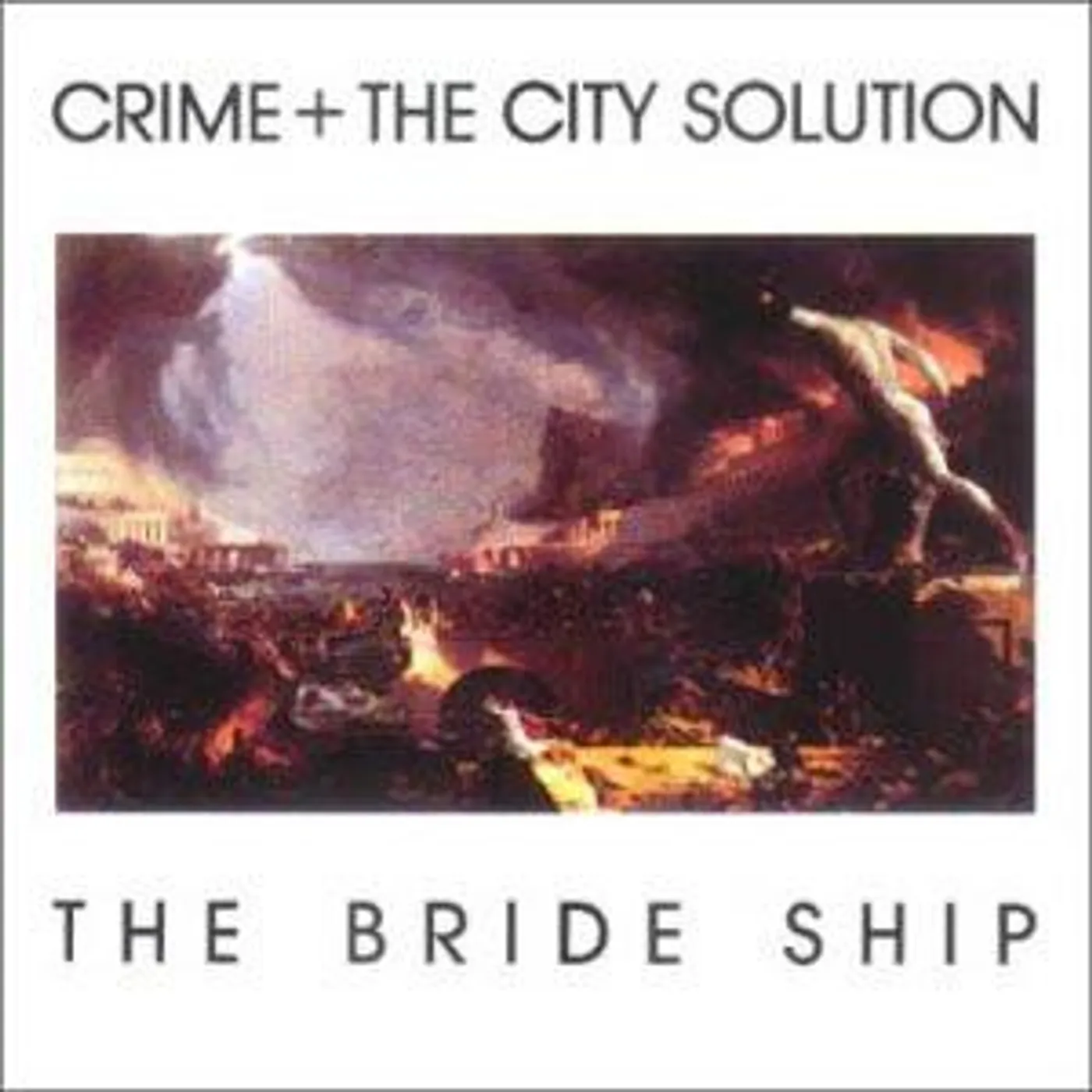 Crime & the City Solution BRIDE SHIP CD