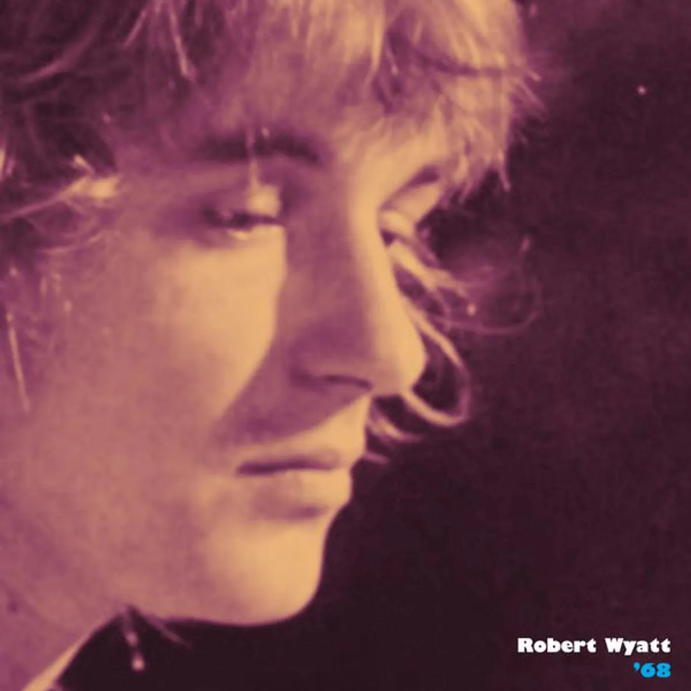 Robert Wyatt 68 (Colored) Vinyl Record