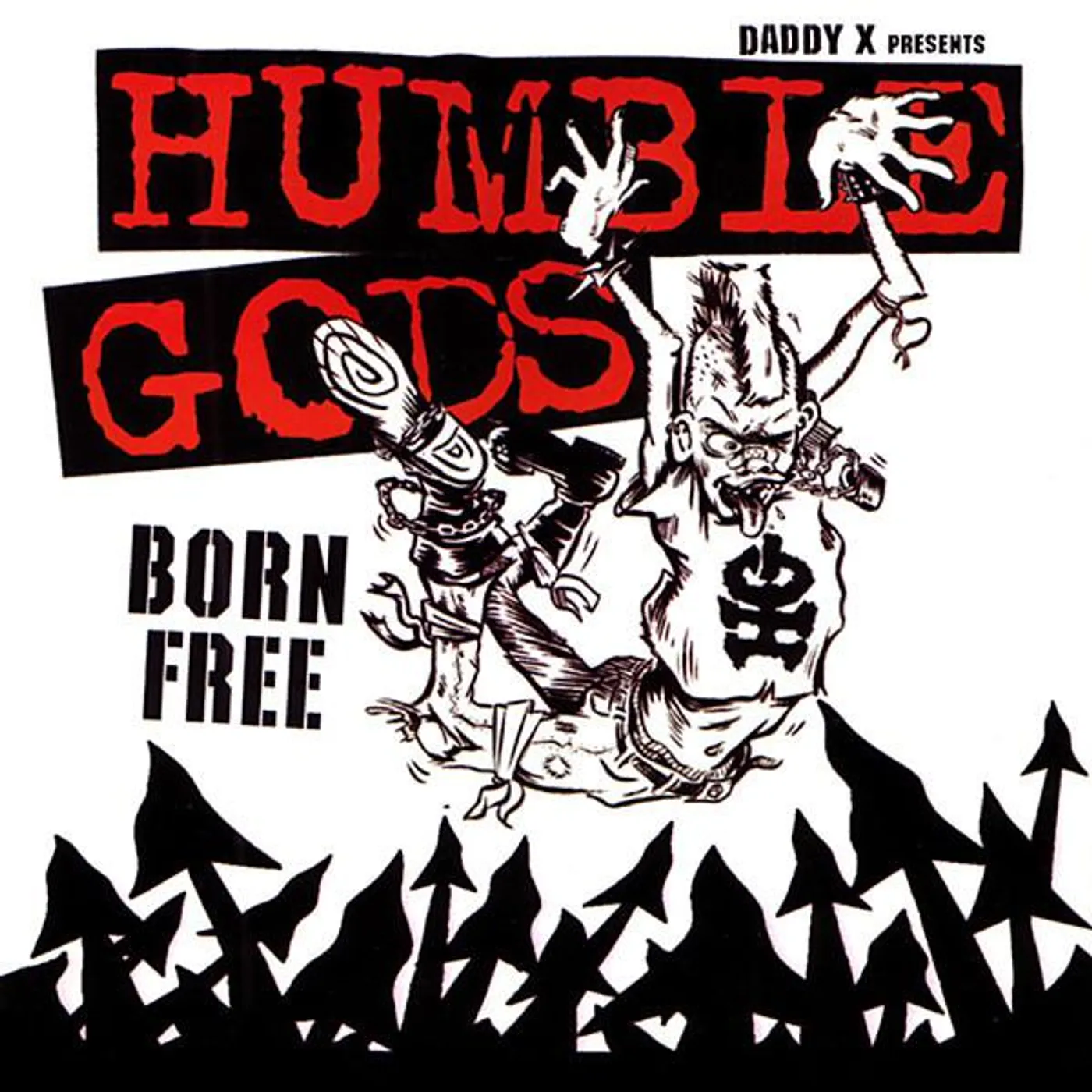 Humble Gods BORN FREE CD