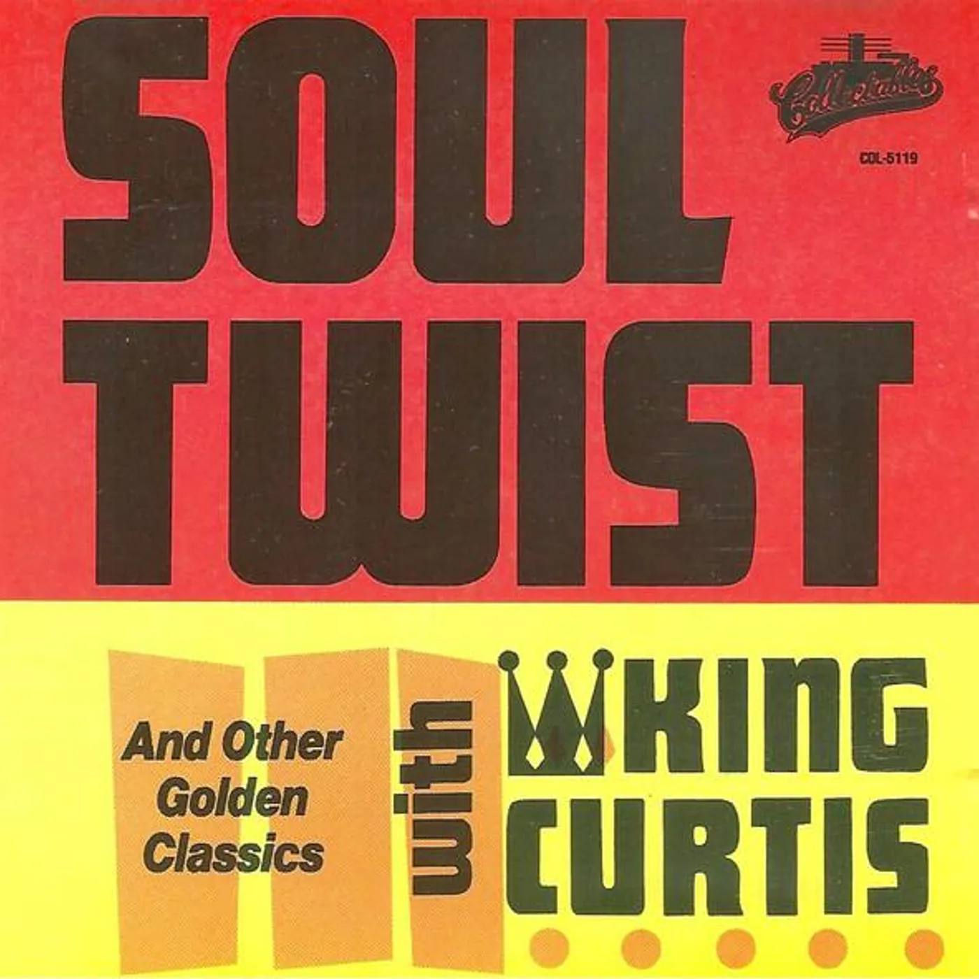King Curtis SOUL TWIST AND OTHER GOLDEN CLASSICS CD
