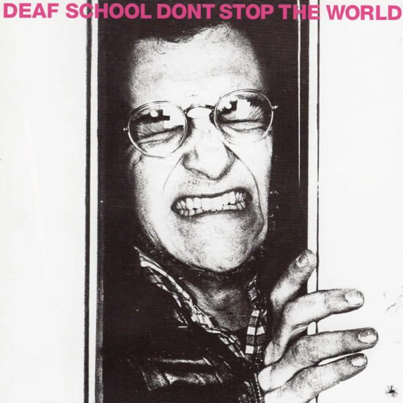 Deaf School DON'T STOP THE WORLD CD