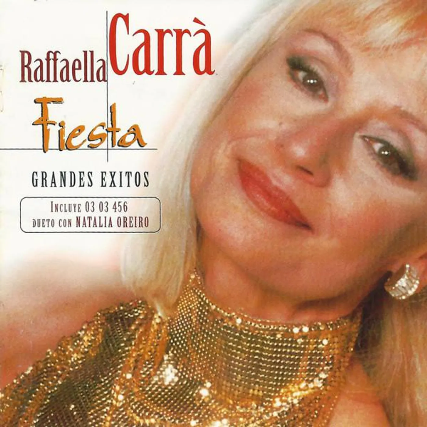 Raffaella Carrà FIESTA: GRANDES EXITOS CD