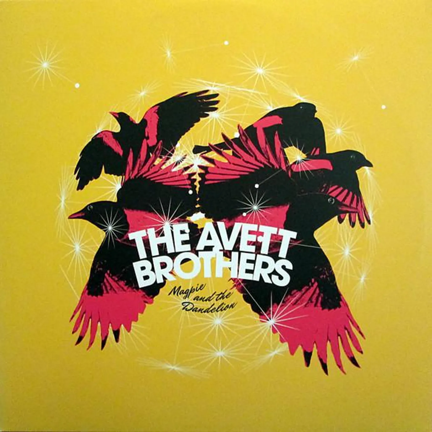 The Avett Brothers Magpie And The Dandelion Vinyl Record