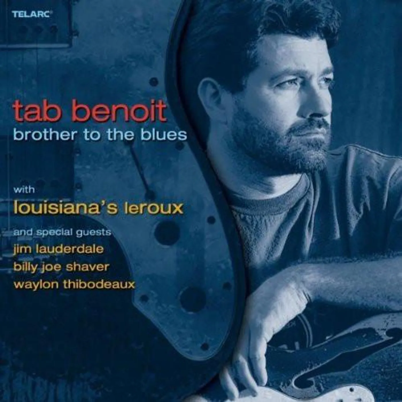 Tab Benoit BROTHER TO BLUES CD