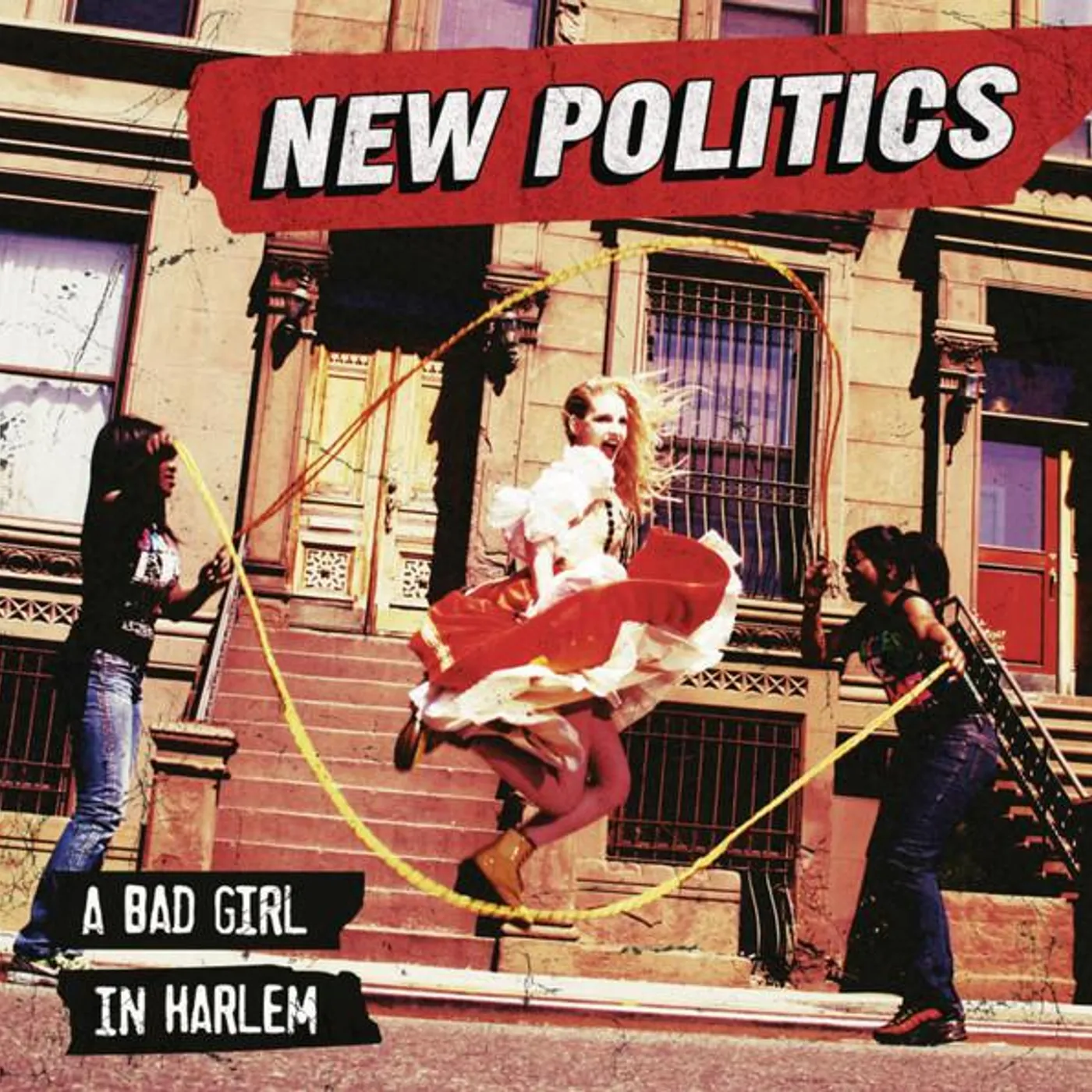 New Politics BAD GIRL IN HARLEM CD