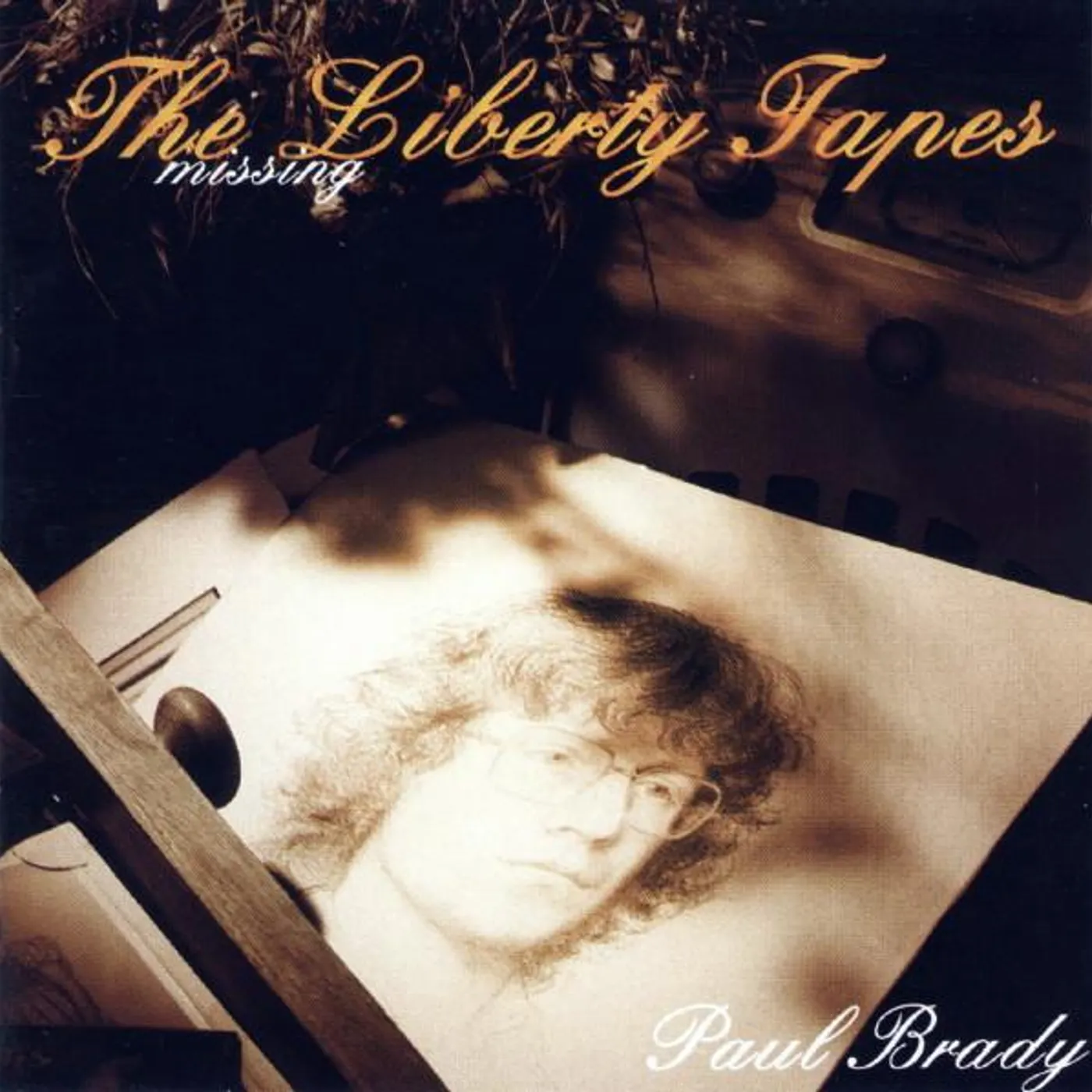 Paul Brady MISSING LIBERTY TAPES CD