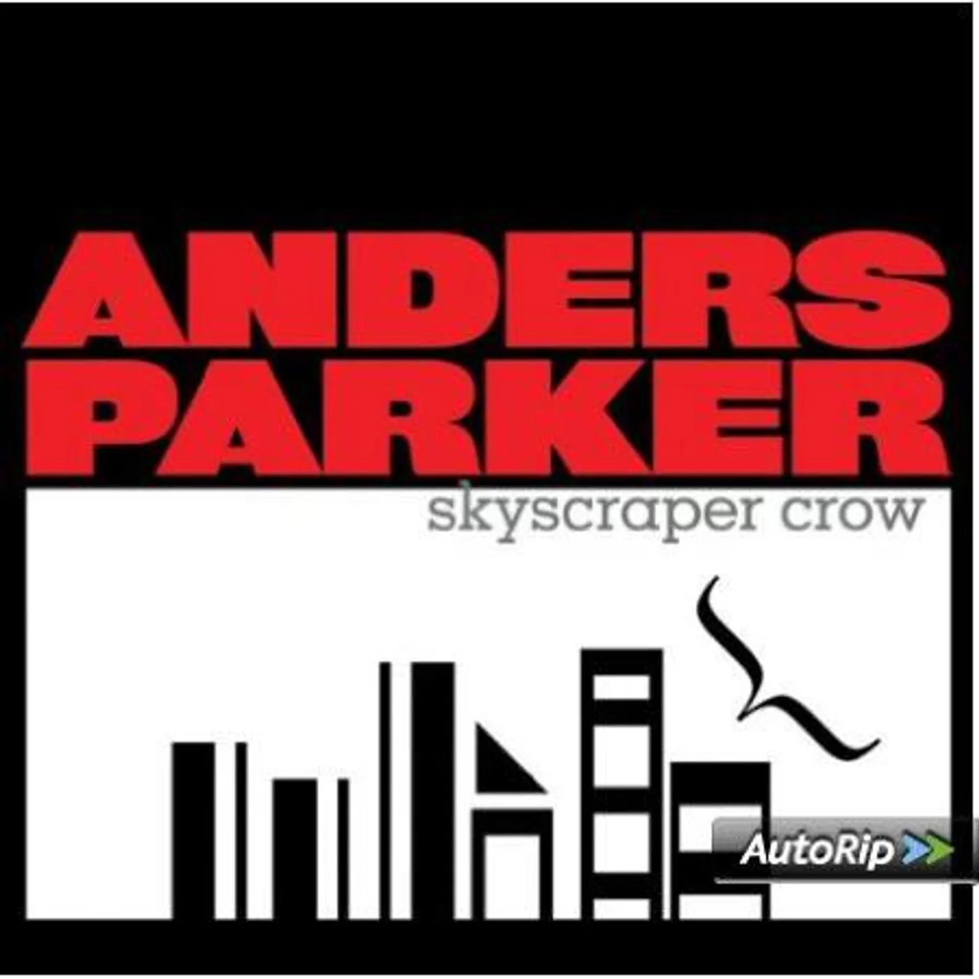 Anders Parker SKYSCRAPER CD