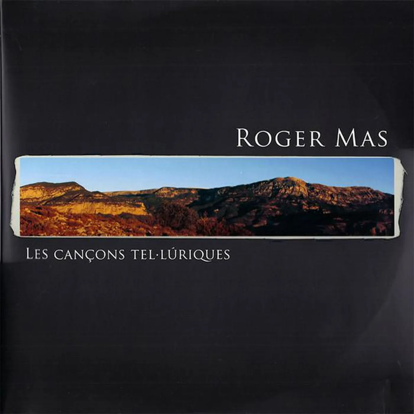 Roger Mas LES CANCONS TELLURIQUES (NUEVA EDICION) Vinyl Record