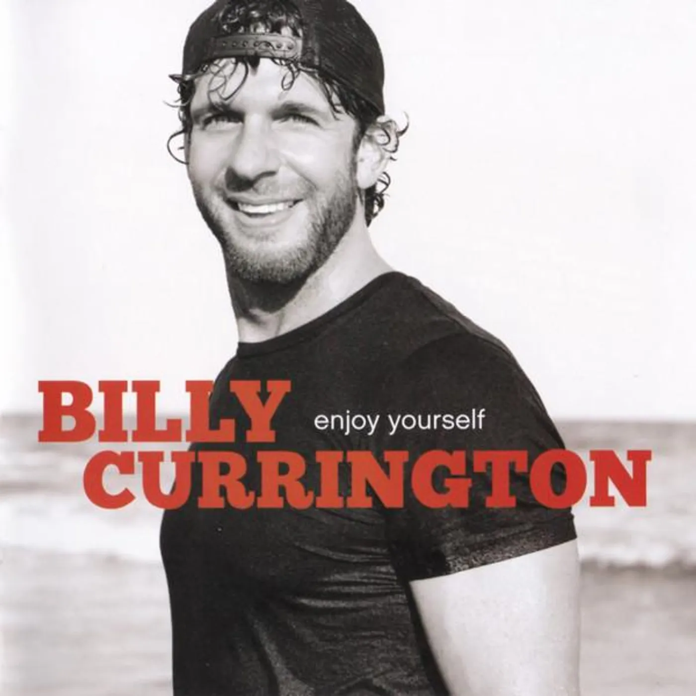 Billy Currington ENJOY YOURSELF CD