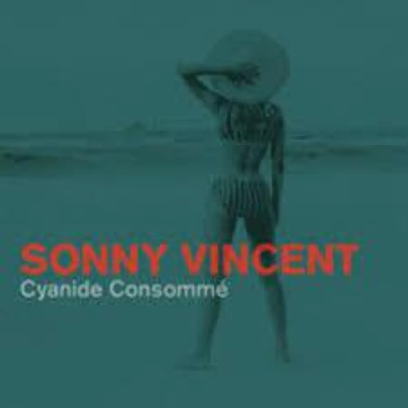 Sonny Vincent CYANIDE CONSOMME CD