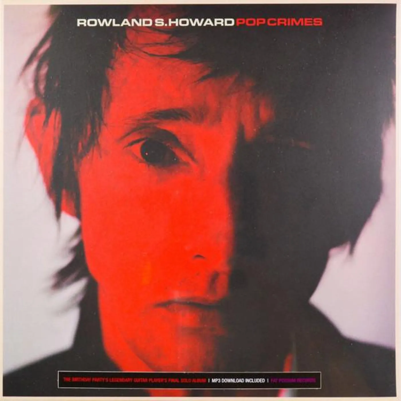 Rowland S. Howard Pop Crimes Vinyl Record
