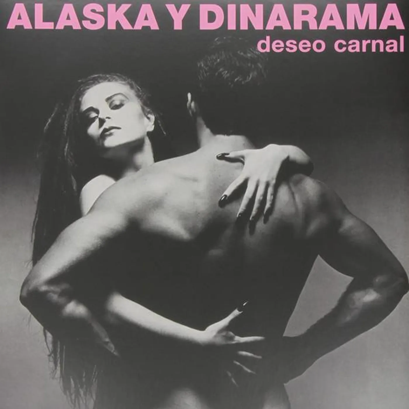 Alaska Y Dinarama DESEO CARNAL Vinyl Record