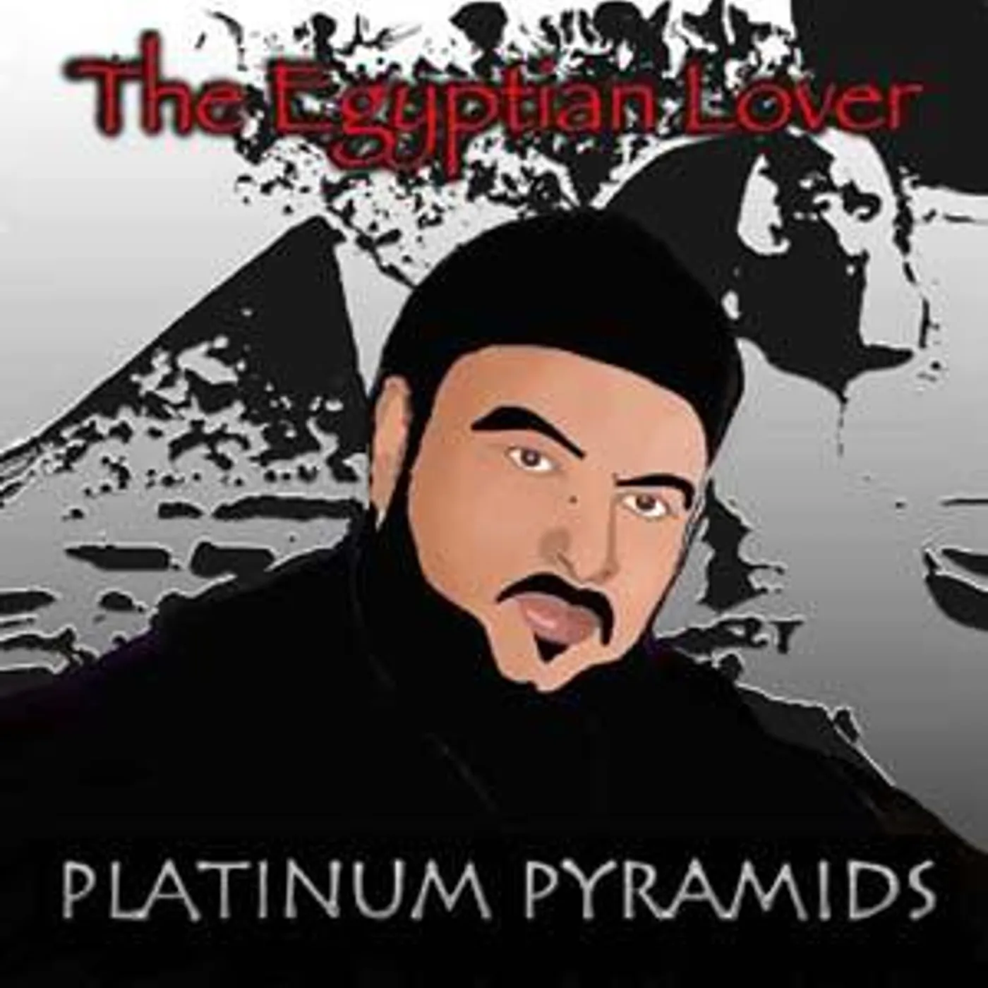 Egyptian Lover PLATINUM PYRAMIDS CD
