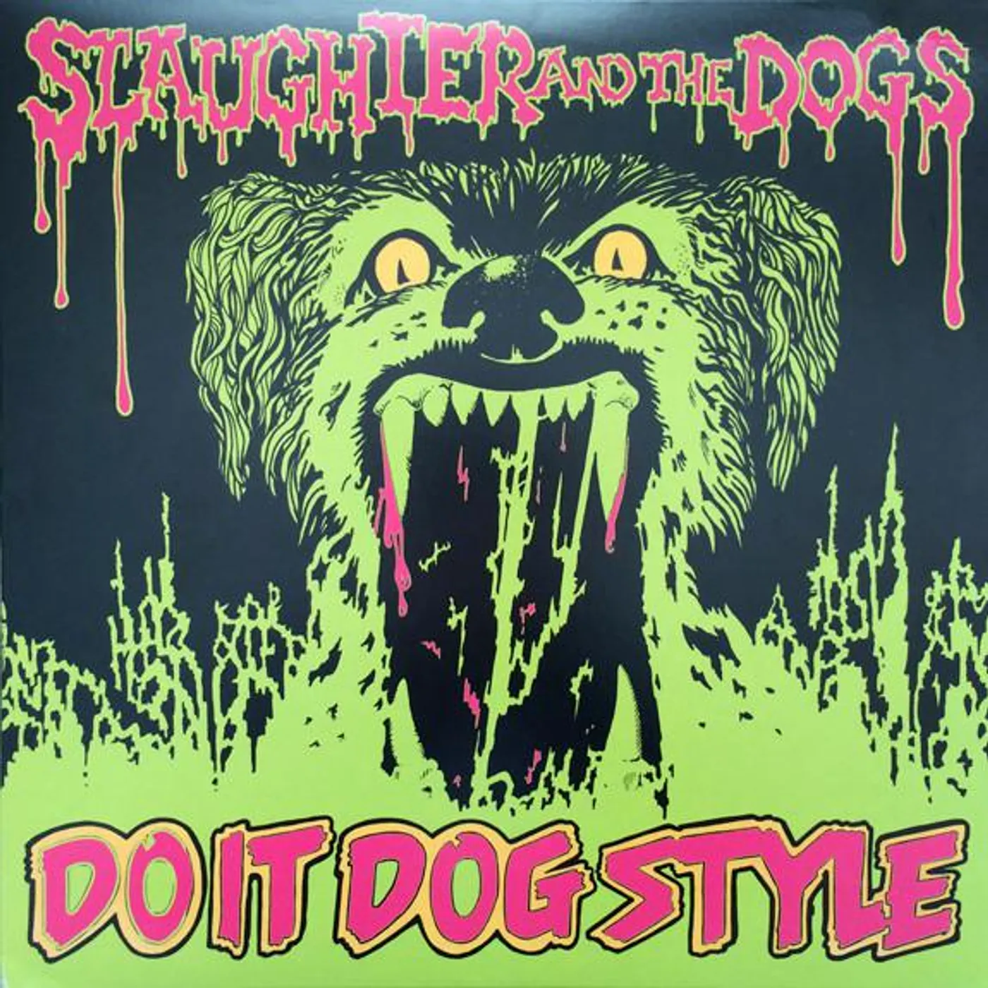 Slaughter & The Dogs DO IT DOG STYLE Vinyl Record