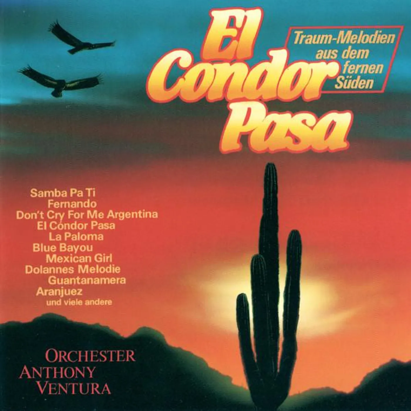Anthony Ventura EL CONDOR PASA CD
