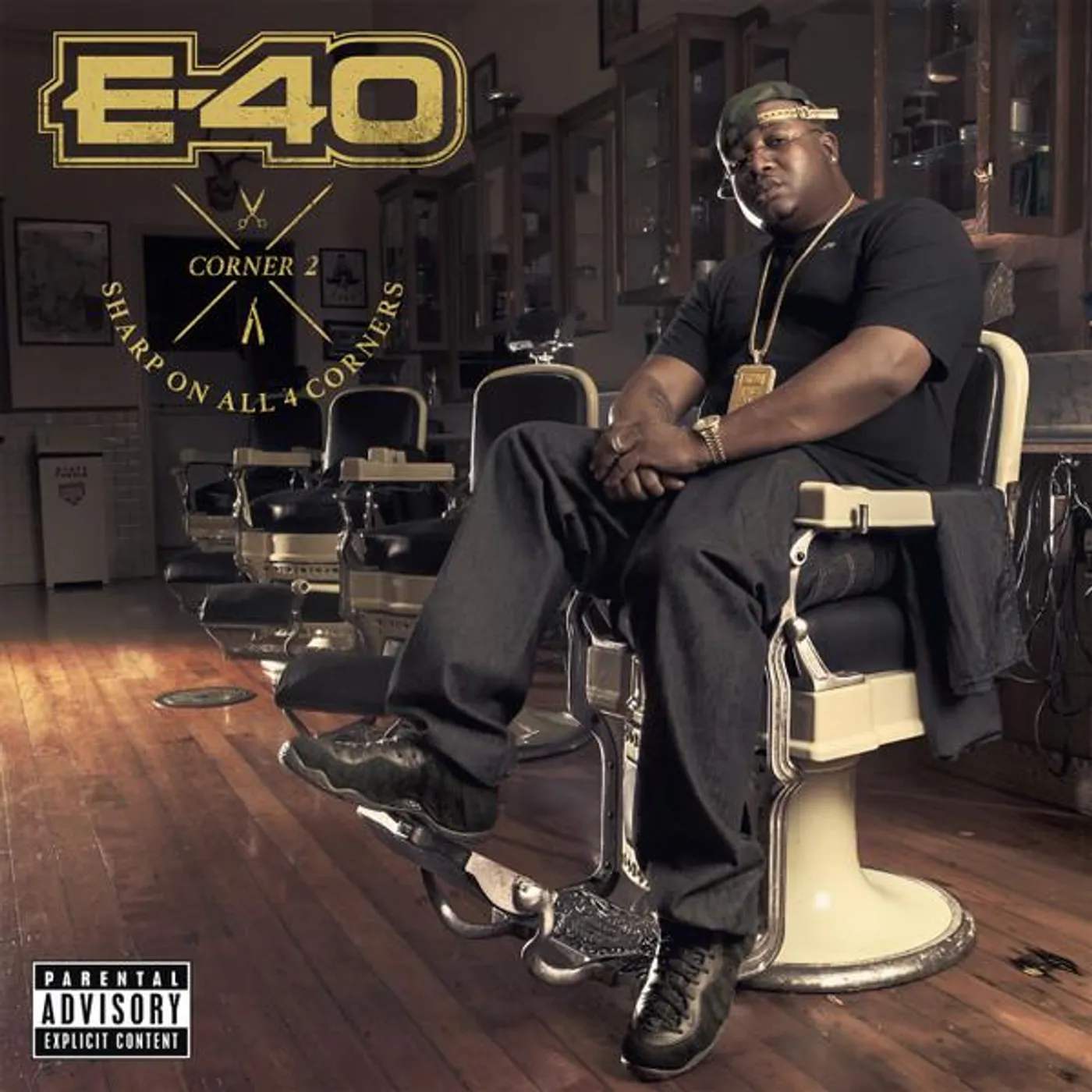 E-40 SHARP ON ALL 4 CORNERS: CORNER 2 CD