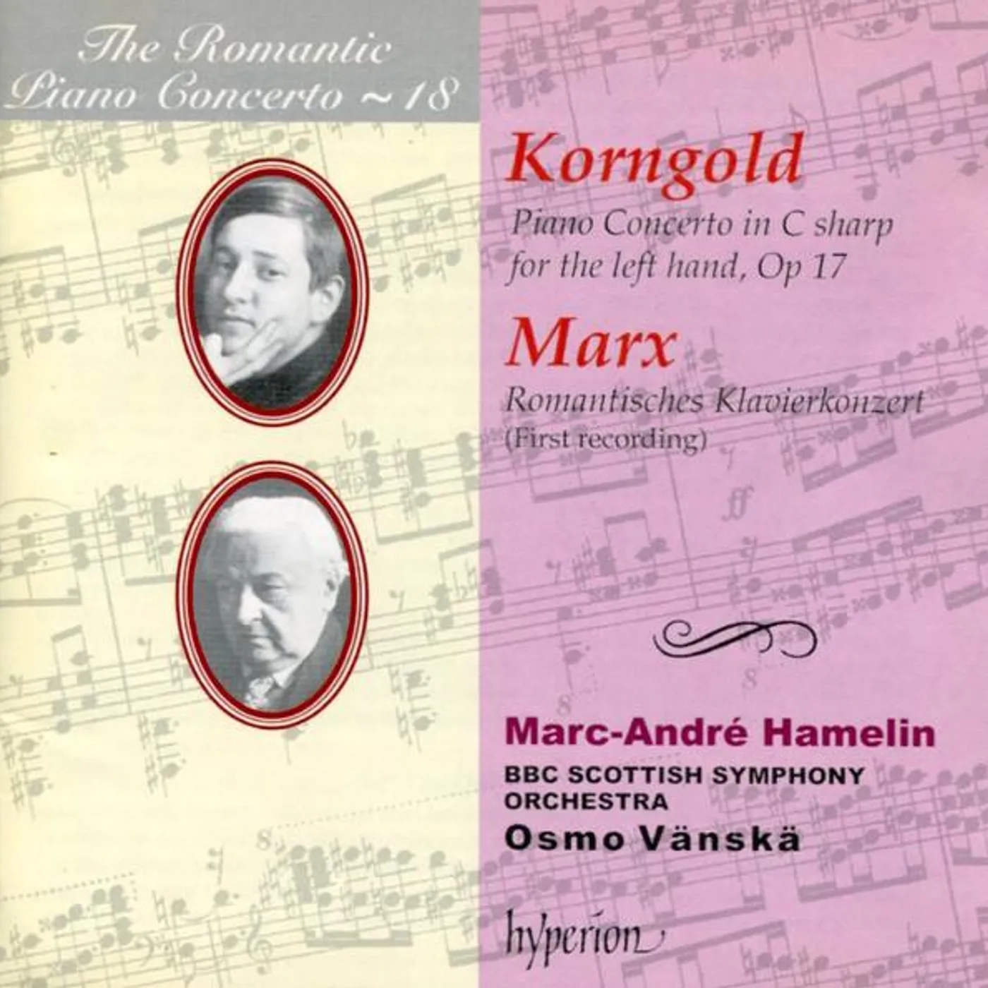 Marc-André Hamelin ROMANTIC PIANO CONCERTO VOL.18 CD