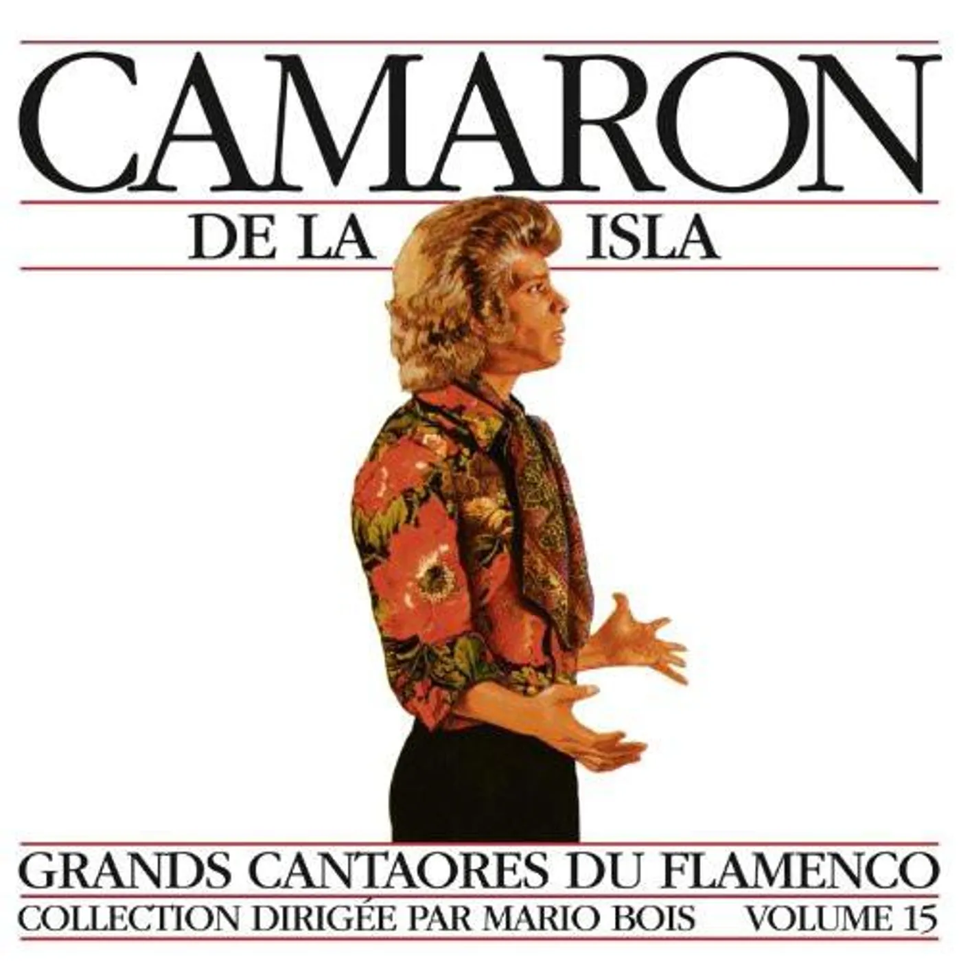 Camaron De La Isla Great masters of flamenco vol.15 CD