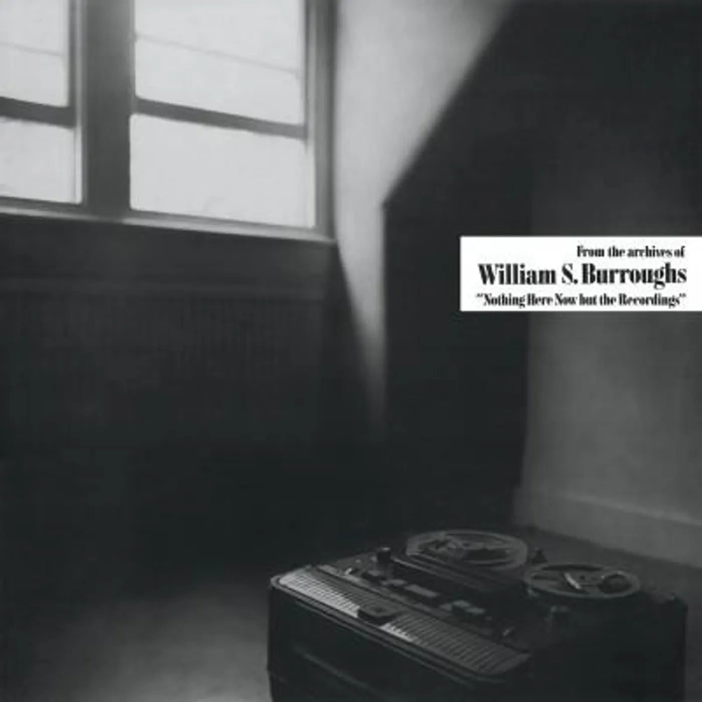 William S. Burroughs Nothing Here Now But The Recordings Vinyl Record